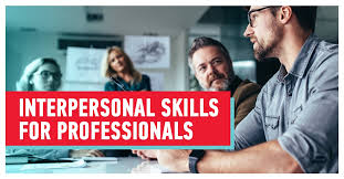 why-interpersonal-skills-will-set-you-apart