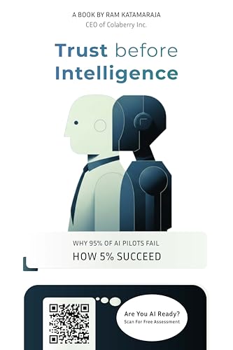 Trust Before Intelligence, a book by Colaberry founder Ram Katamaraja